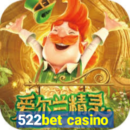 522bet casino